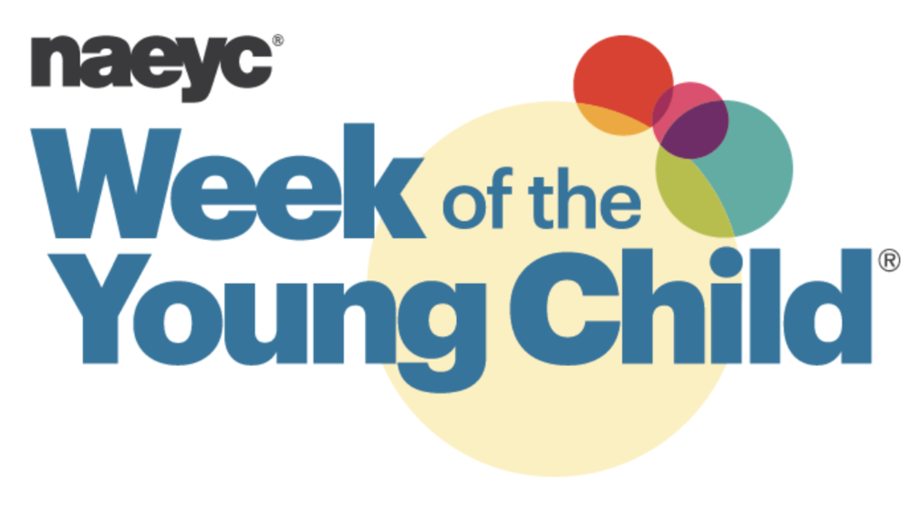Celebrate the Week of the Young Child April 2 8, 2022 Nicolet College